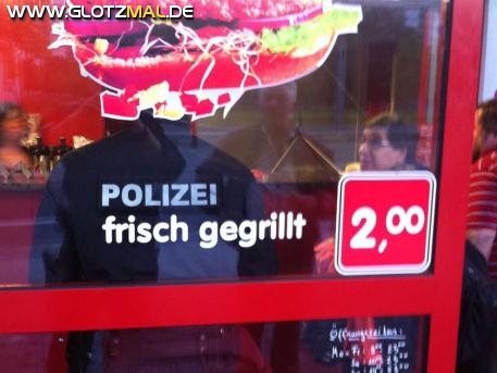 Anhang ID 168664 - 100_100_554525344_Polizei_frisch_gegrillt_2_przez_Druppi_middle.jpg